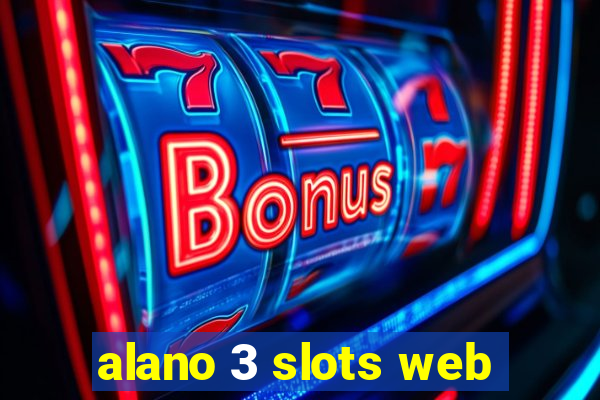 alano 3 slots web